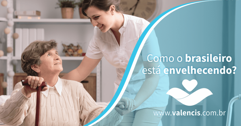 Como o brasileiro está envelhecendo?